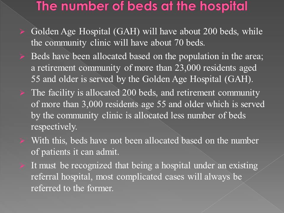 The number of beds at the hospital