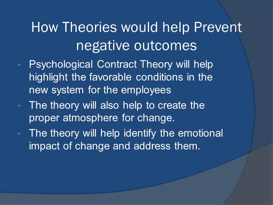 How Theories would help Prevent negative outcomes