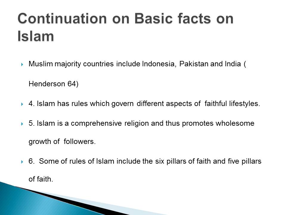 Continuation on Basic facts on Islam