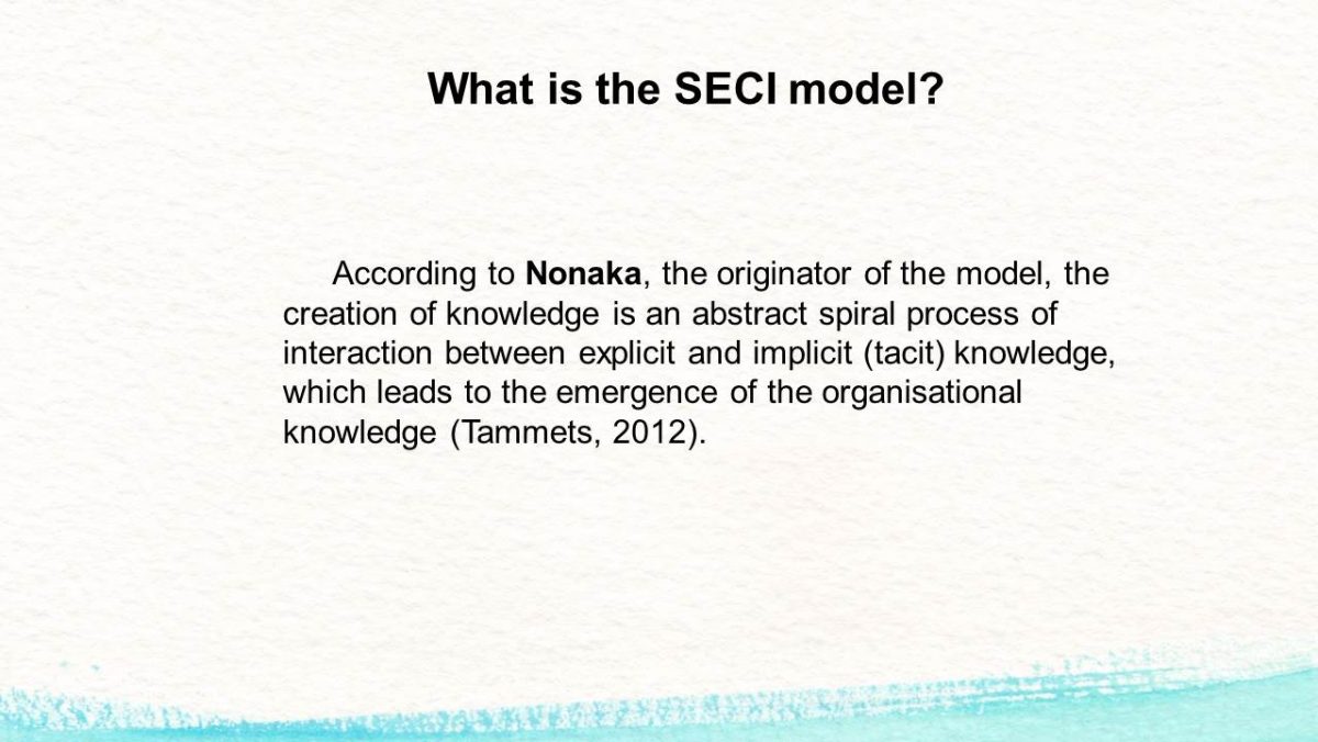 What is the SECI model?