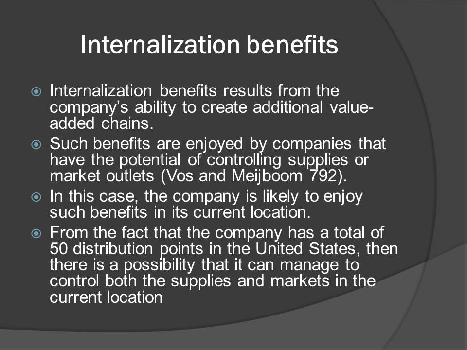 Internalization benefits