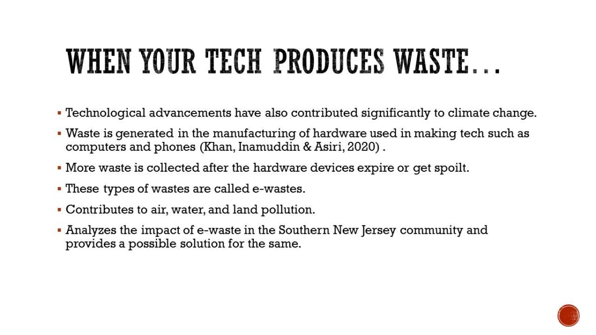 When Your Tech produces waste