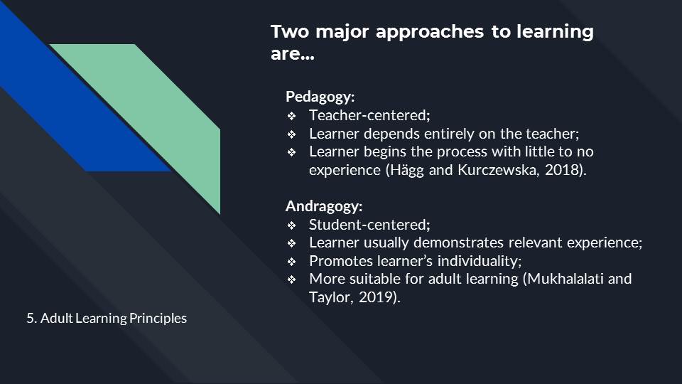 Two major approaches to learning are…