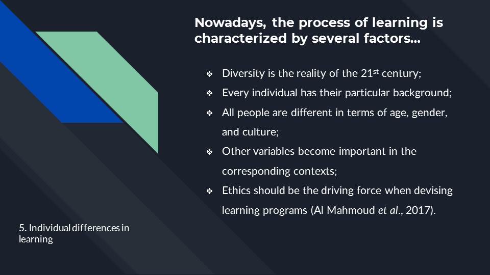 Nowadays, the process of learning is characterized by several factors…