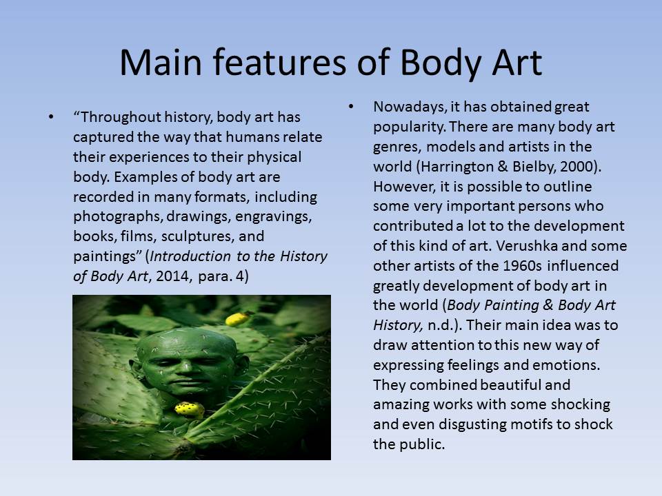 Main features of Body Art
