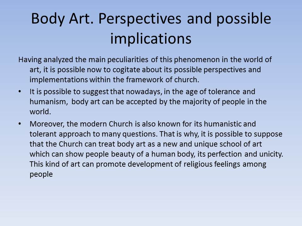 Body Art. Perspectives and possible implications