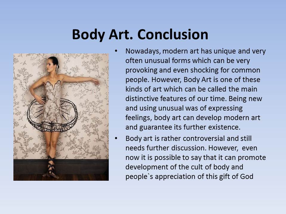 Body Art. Conclusion