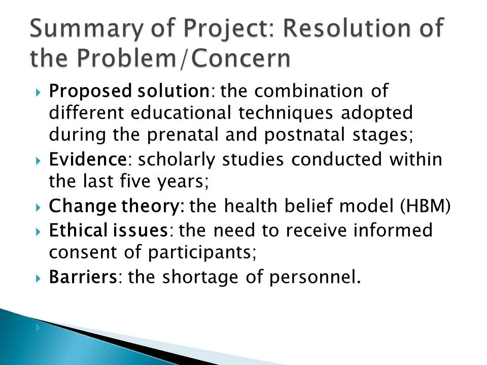 Summary of Project: Resolution of the Problem/Concern