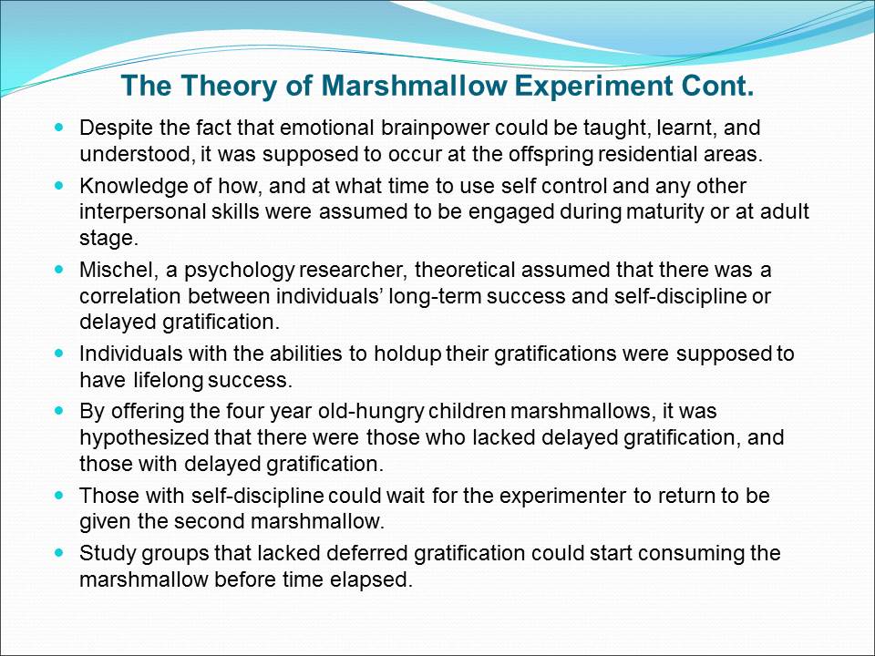 The theory of Marshmallow Experiment