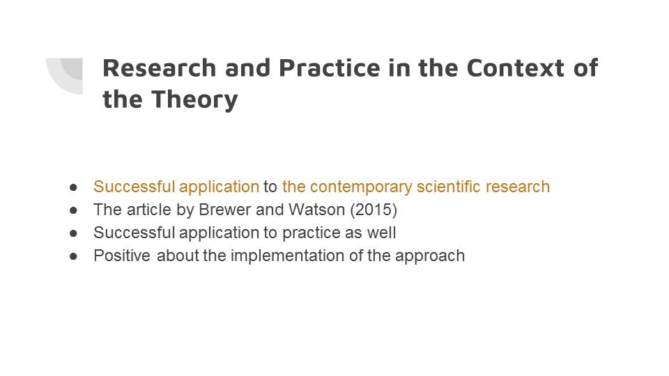 Research and Practice in the Context of the Theory