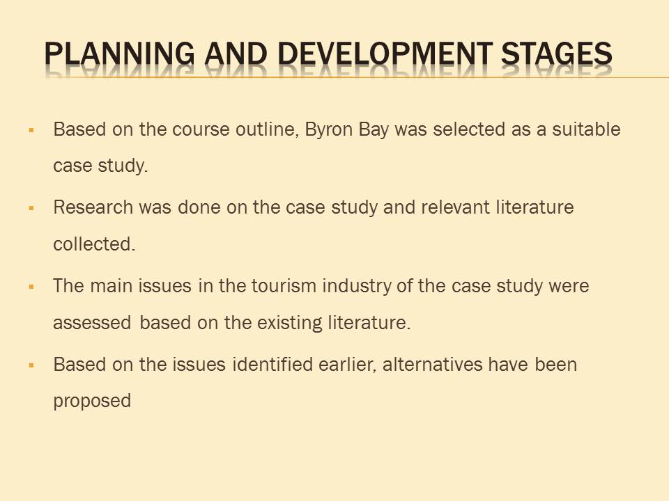 Planning and development stages