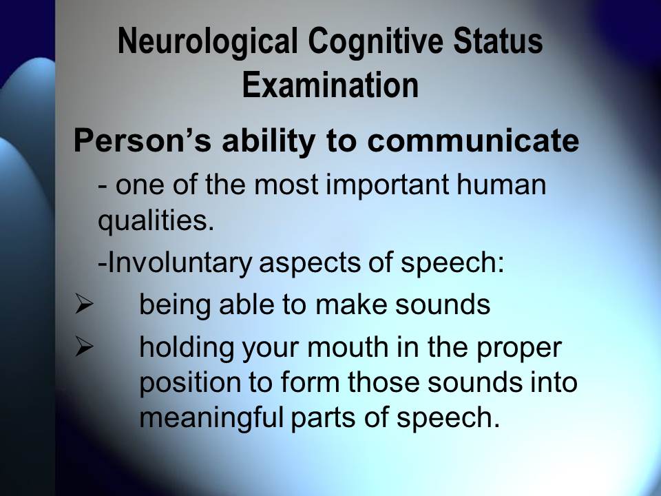 Neurological Cognitive Status Examination