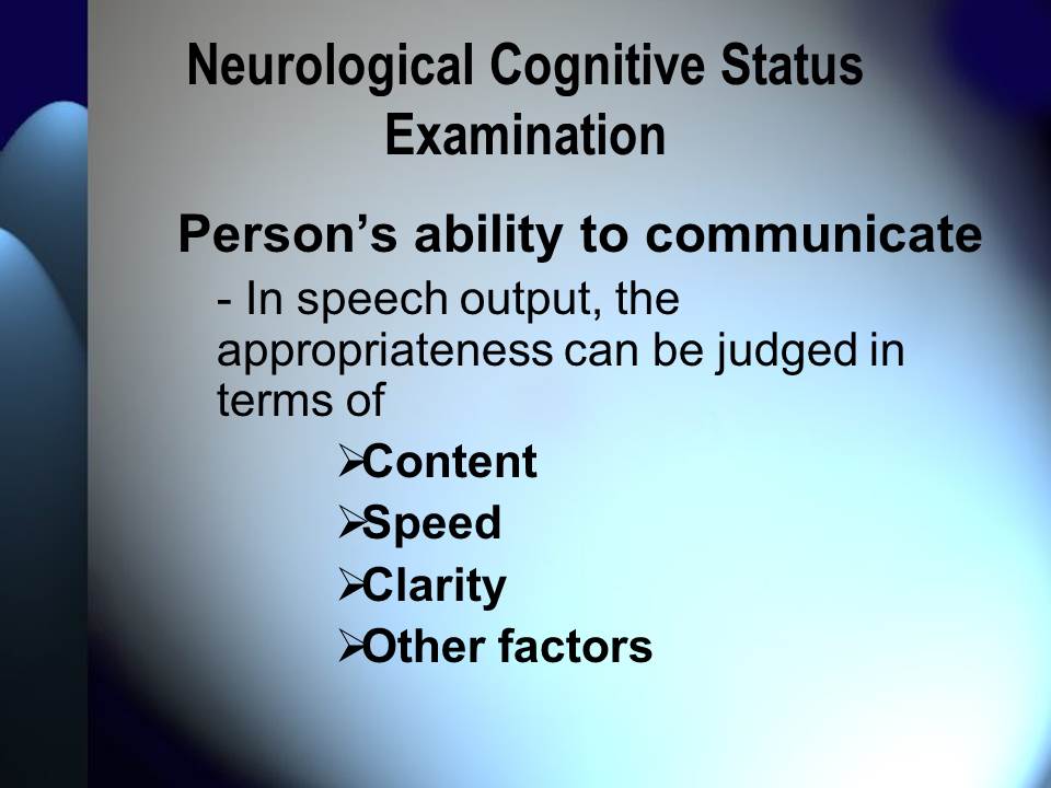 Neurological Cognitive Status Examination