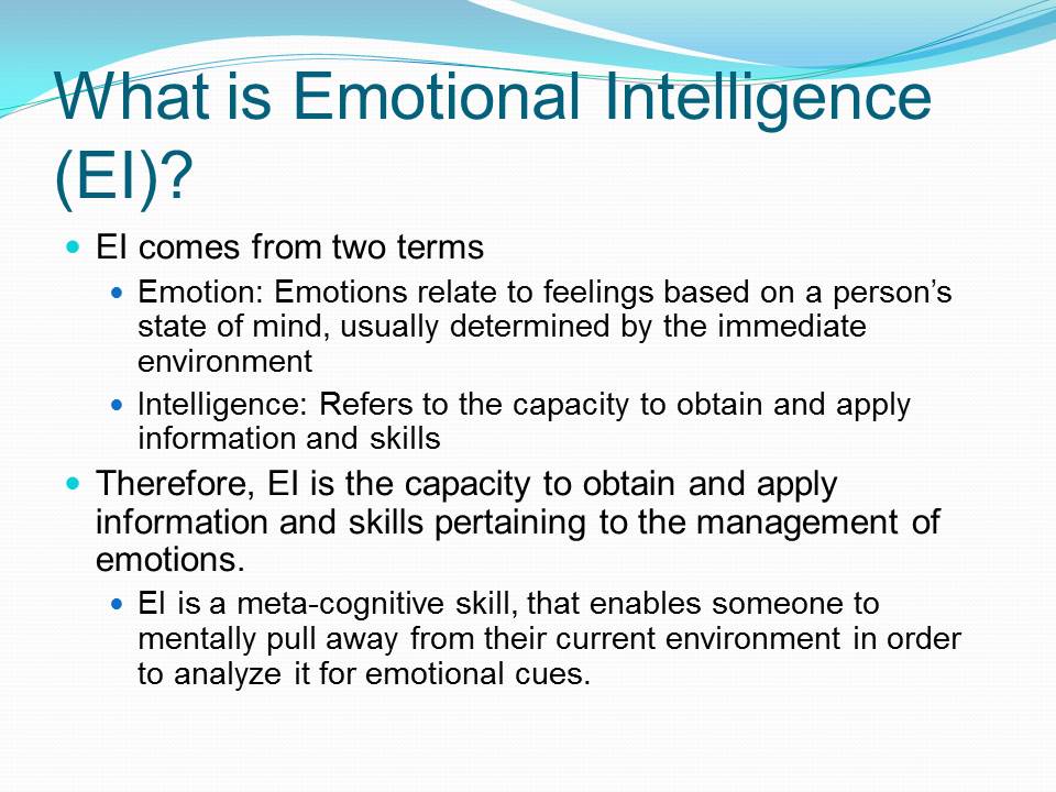 What is Emotional Intelligence (EI)?