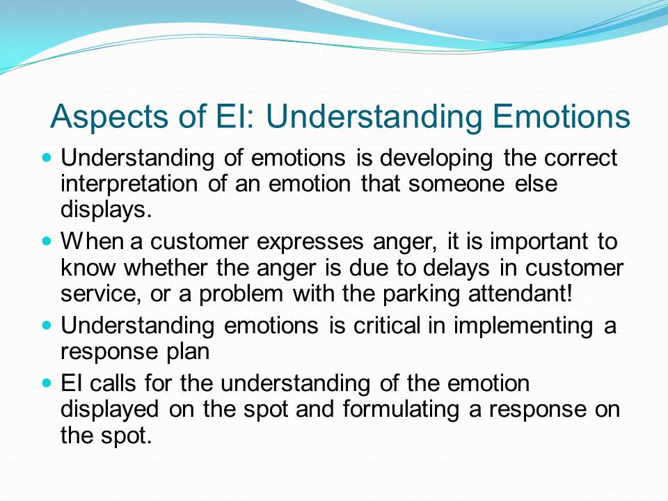 Aspects of EI: Understanding Emotions