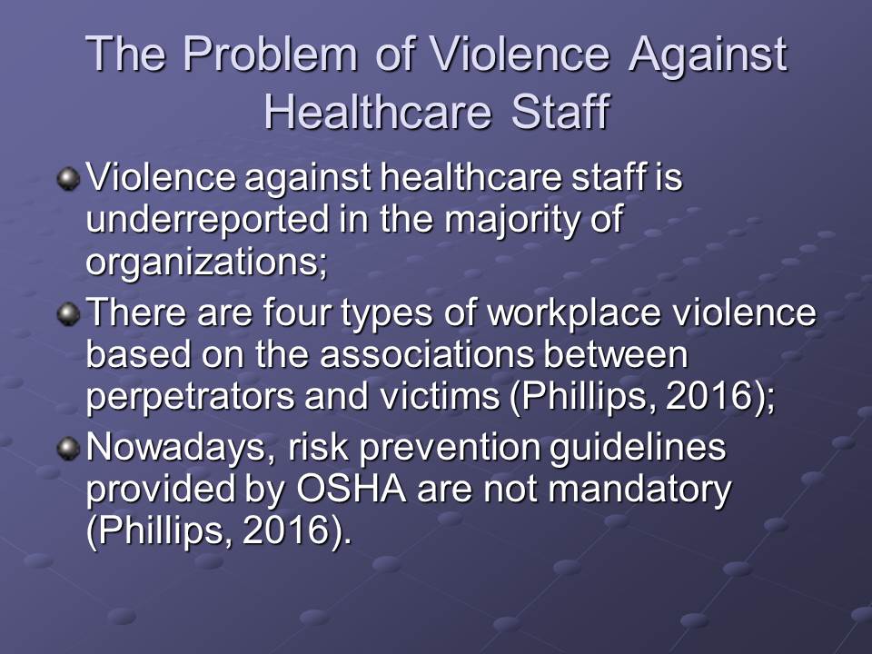 The Problem of Violence Against Healthcare Staff