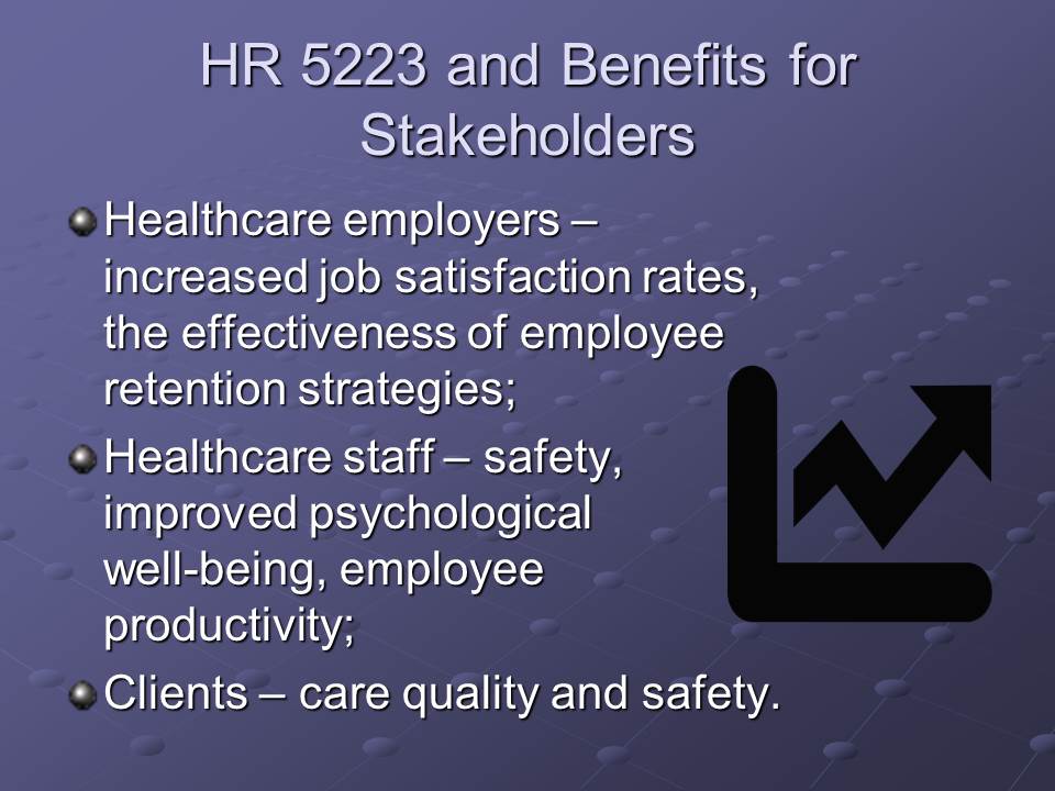 HR 5223 and Benefits for Stakeholders