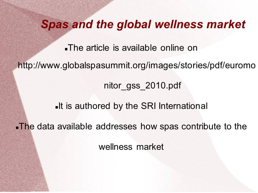 Spas and the global wellness market