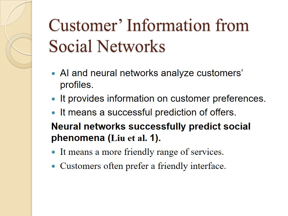 Customer’ Information from Social Networks