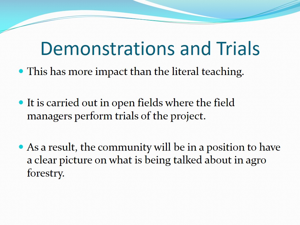 Demonstrations and Trials