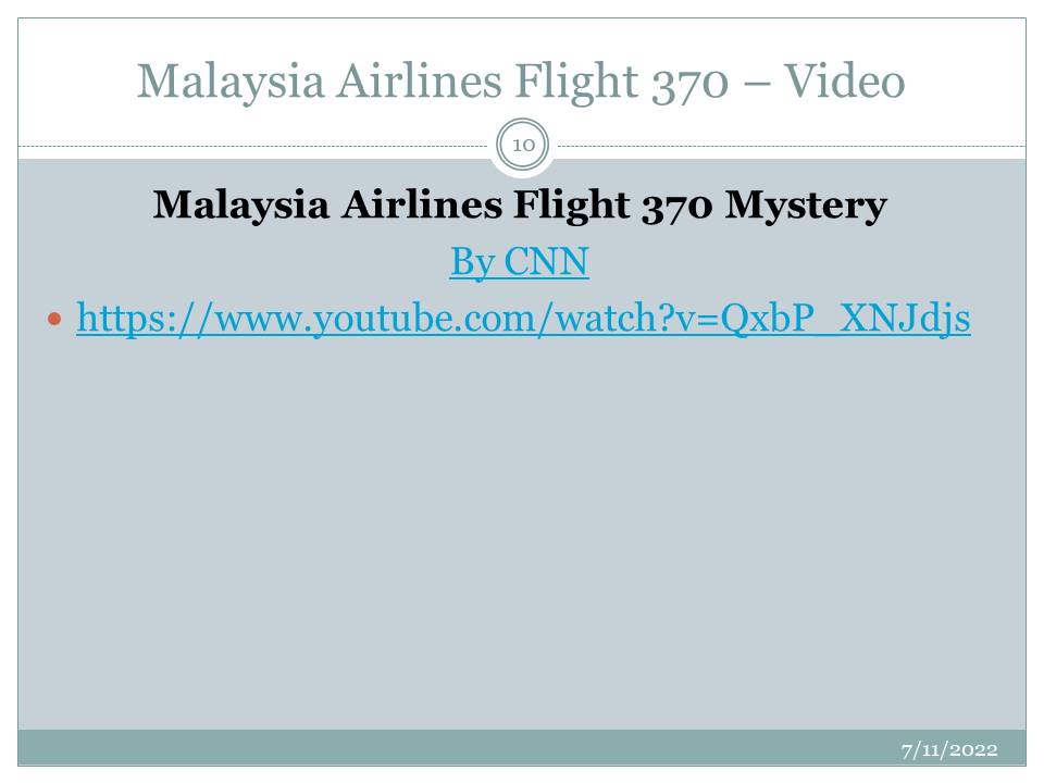 Malaysia Airlines Flight 370 – Video