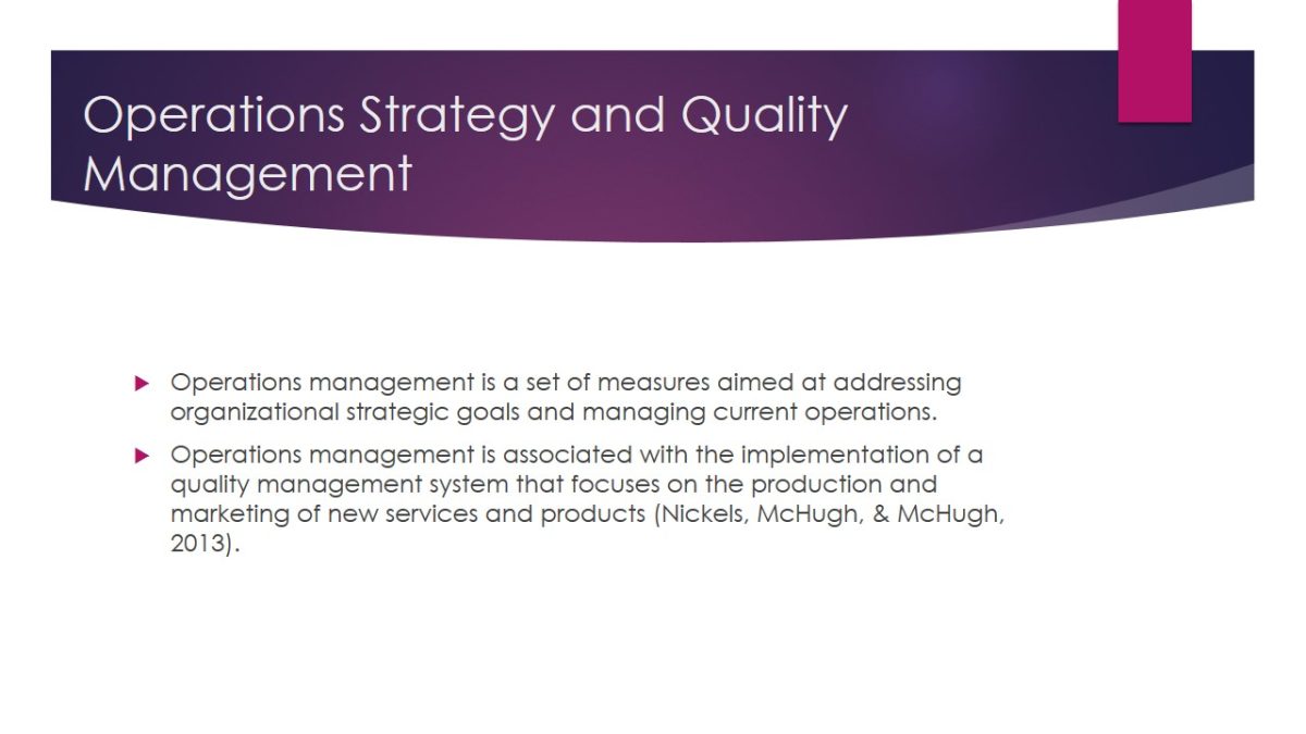 Operations Strategy and Quality Management