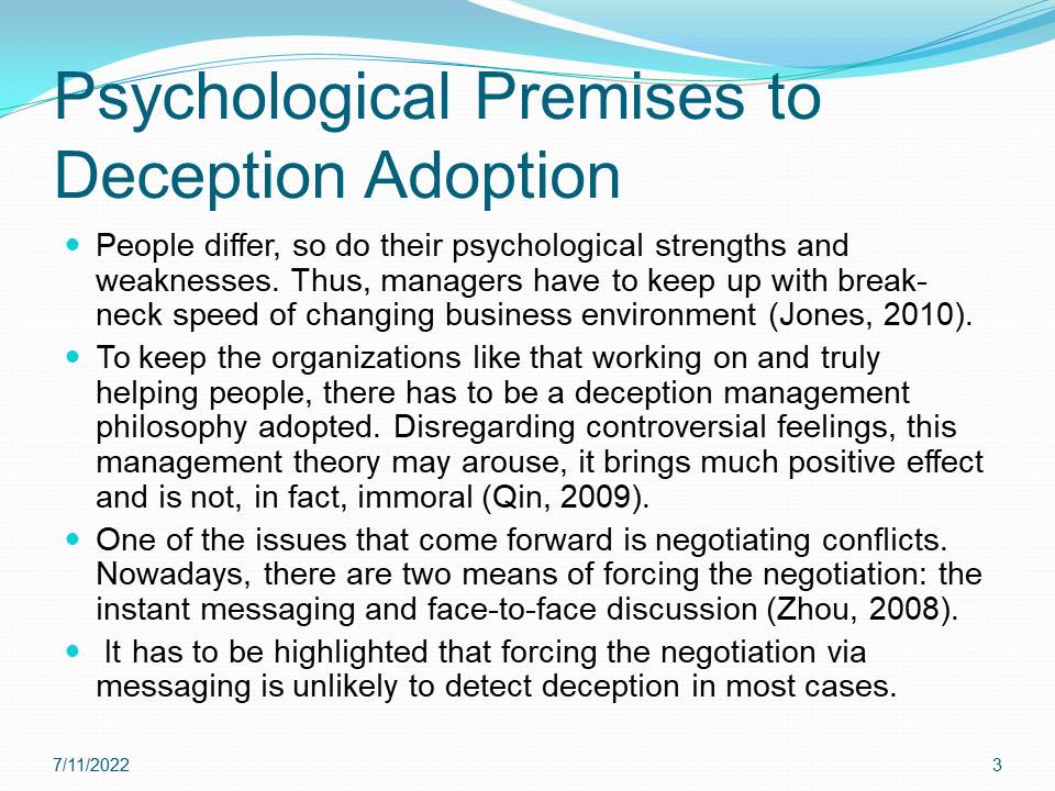 Psychological Premises to Deception Adoption