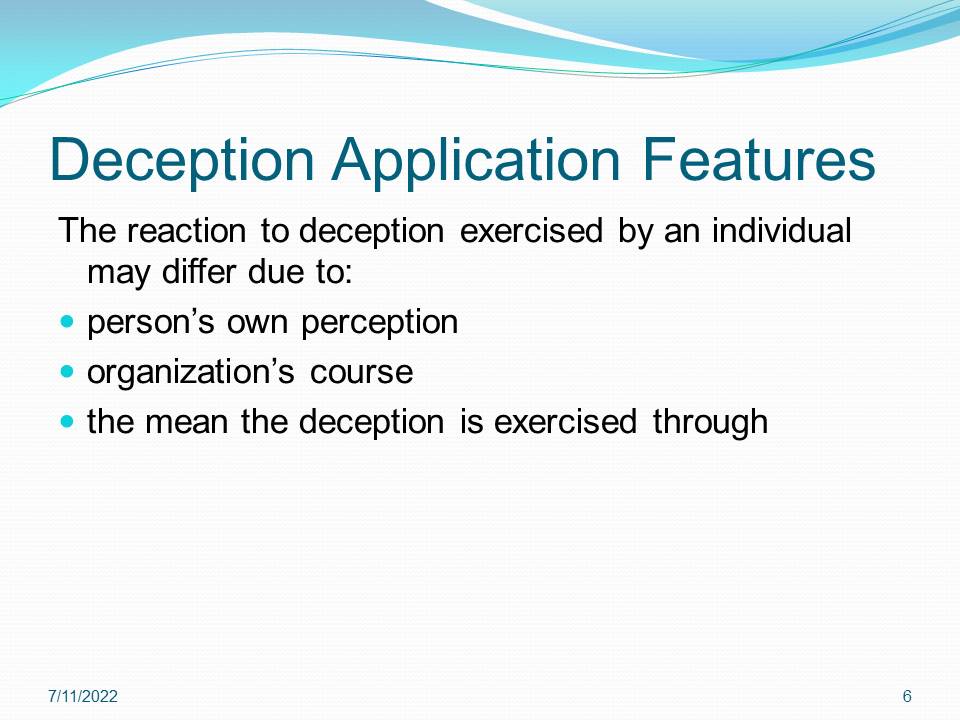 Deception Application Features