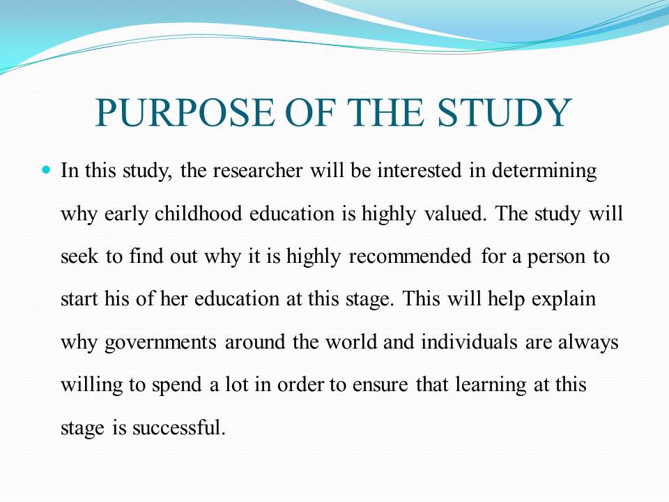 Purpose of the study