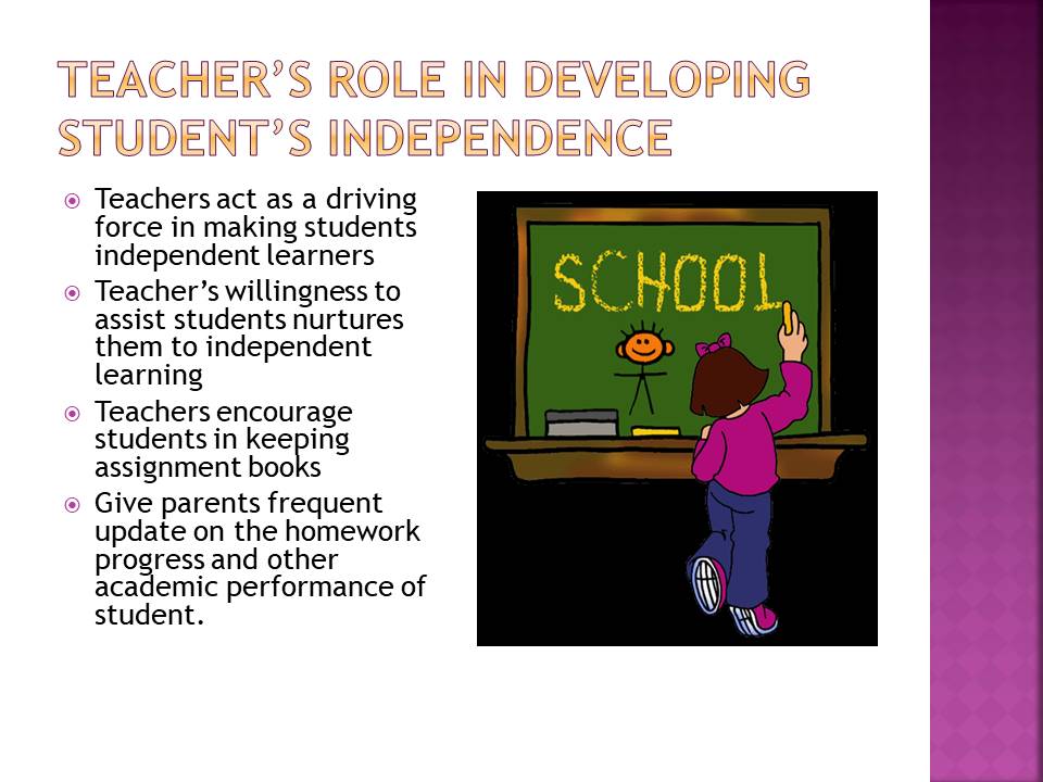 Teacher’s role in developing student’s independence