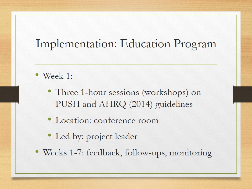 Implementation: Education Program