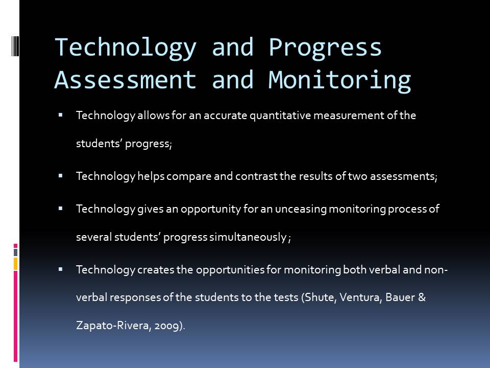 Technology and Progress Assessment and Monitoring