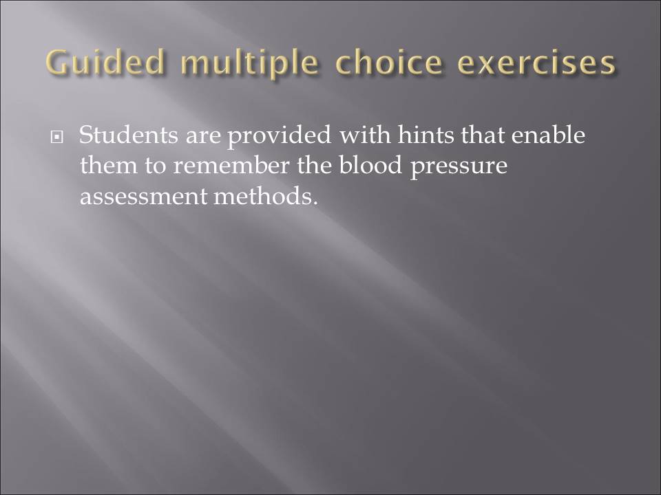 Guided multiple choice exercises