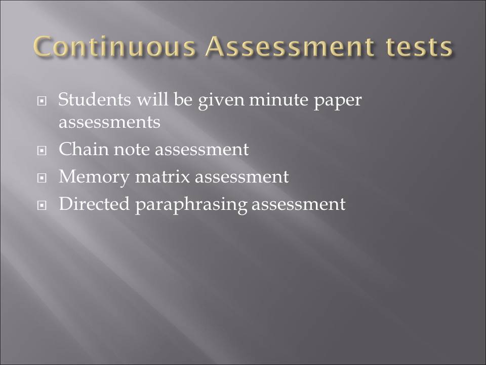 Continuous Assessment tests