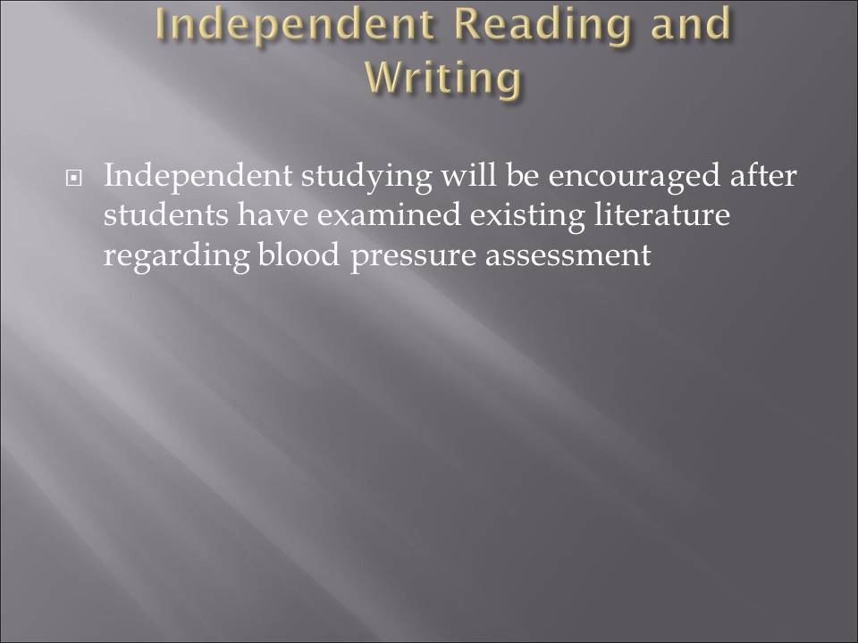Independent Reading and Writing