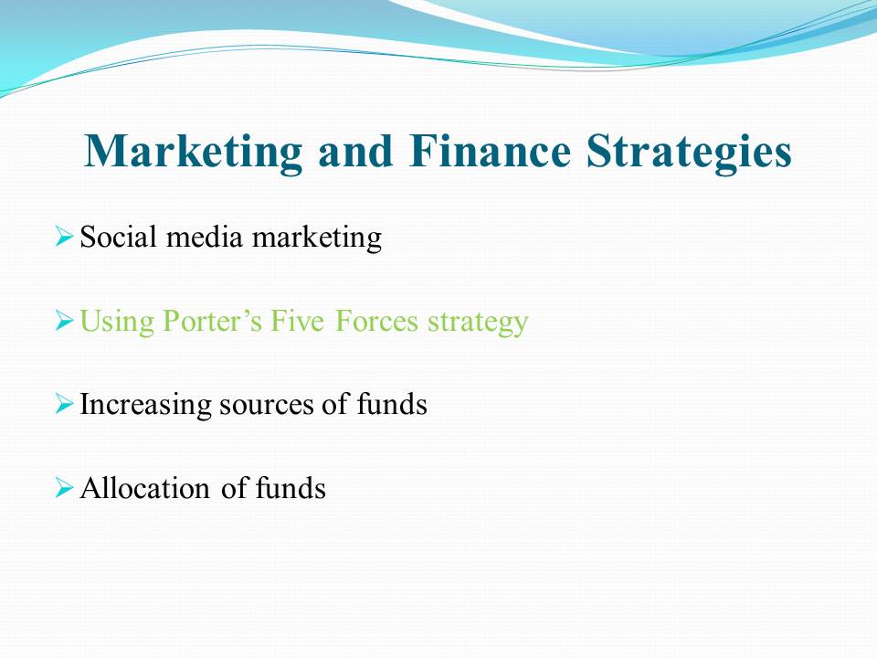 Marketing and Finance Strategies