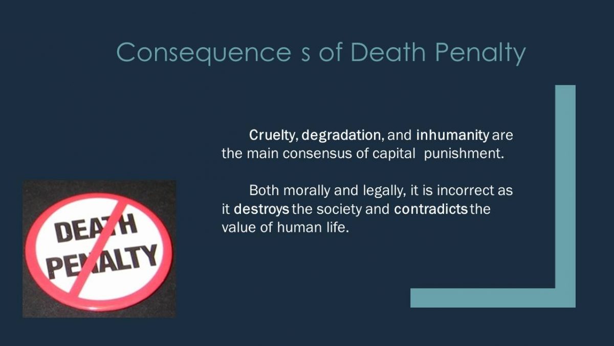 Consequence s of Death Penalty