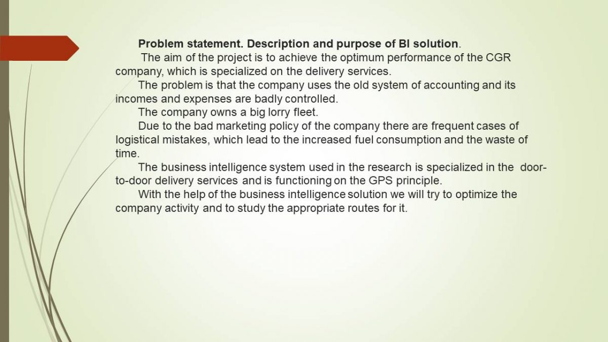 Problem statement. Description and purpose of BI solution