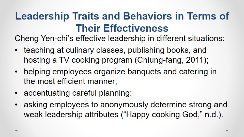 Leadership Traits and Behaviors in Terms of Their Effectiveness