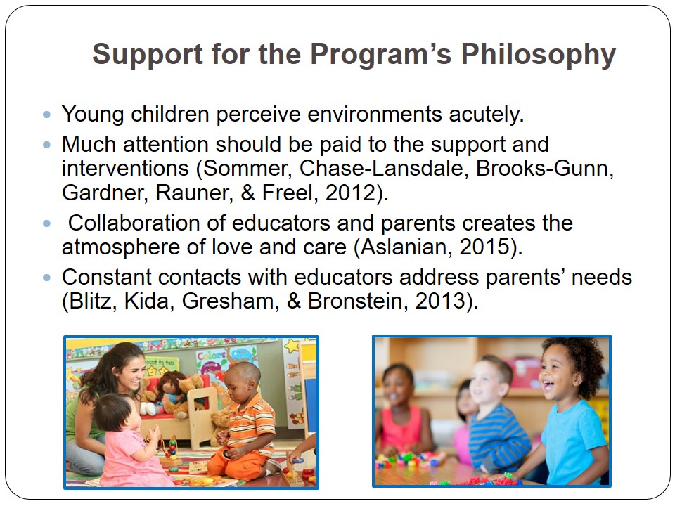 Support for the Program’s Philosophy