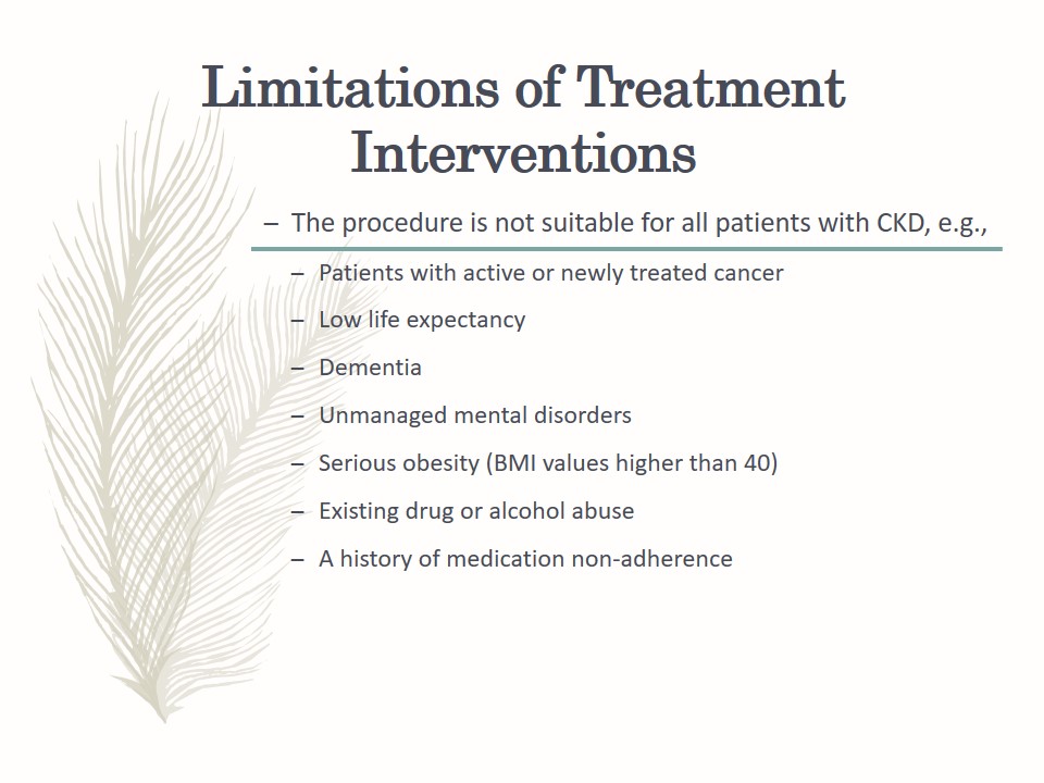 Limitations of Treatment Interventions