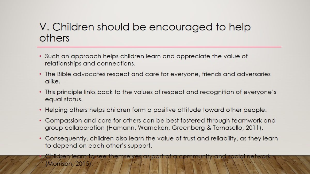 Children should be encouraged to help others