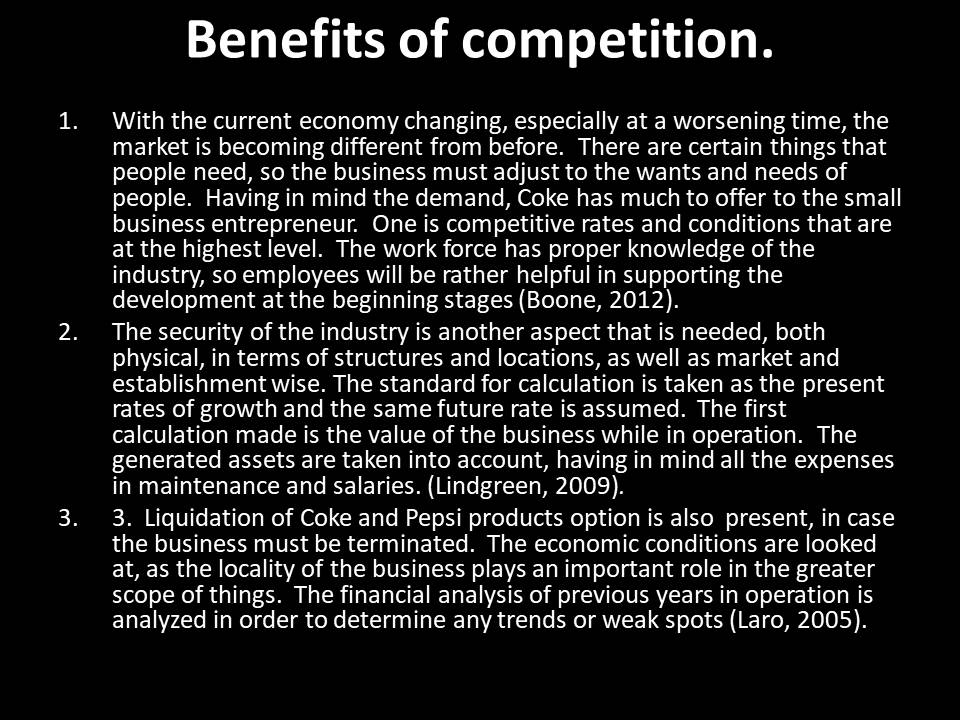 Benefits of competition