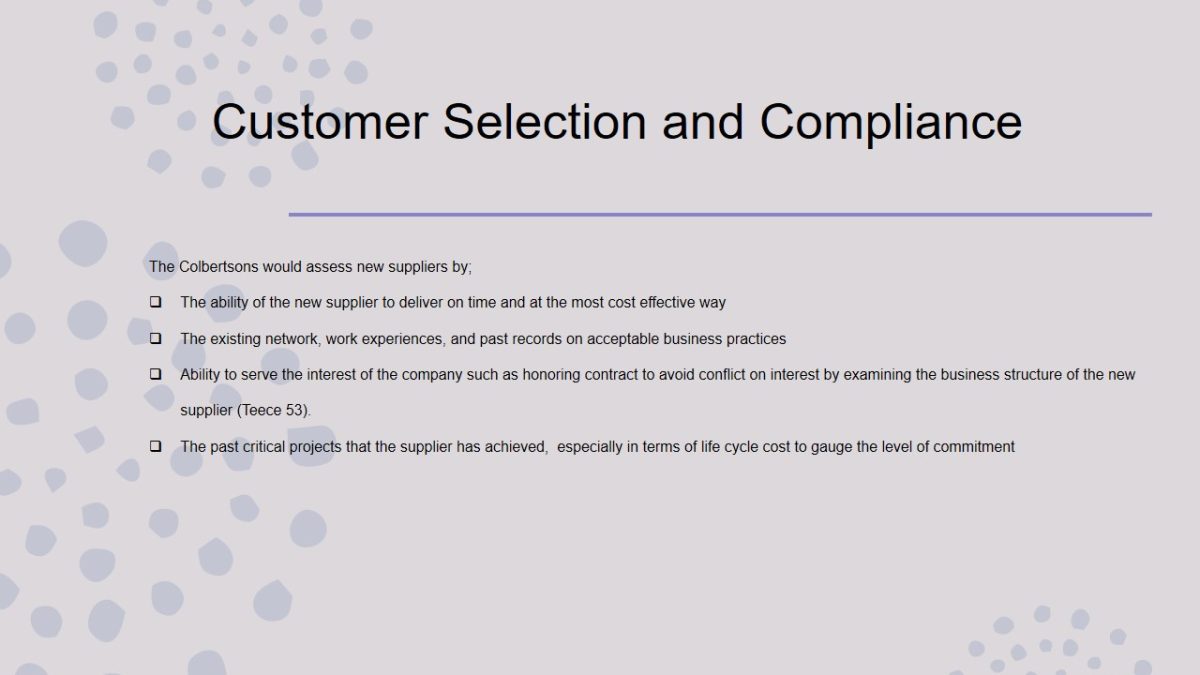 Customer Selection and Compliance