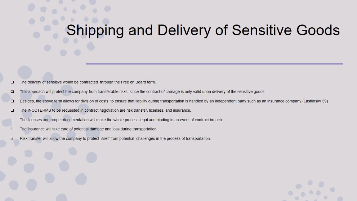 Shipping and Delivery of Sensitive Goods