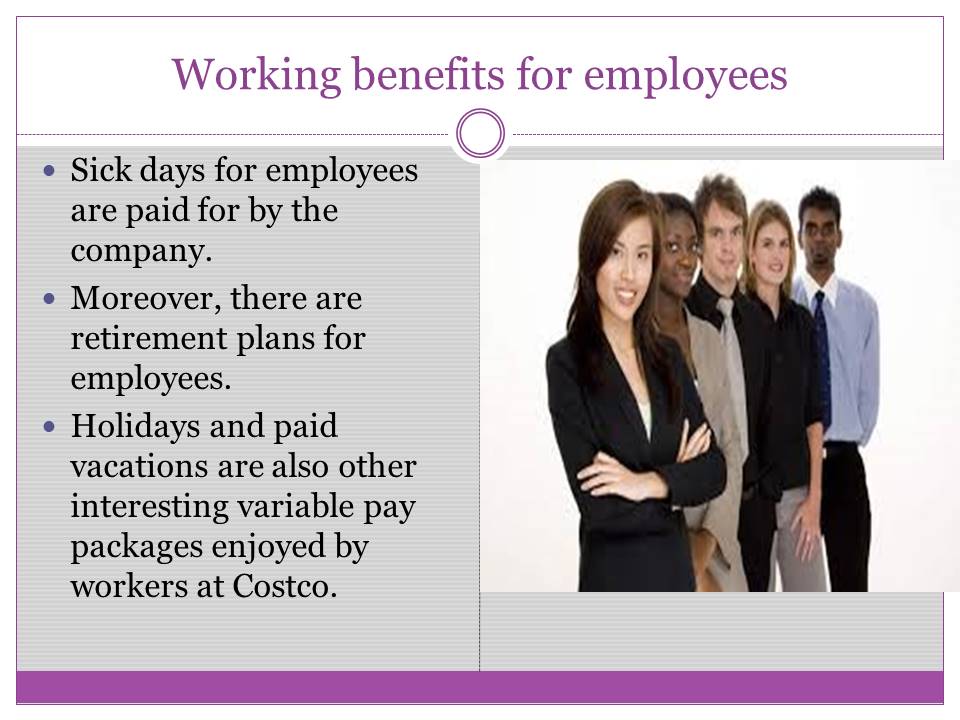 Working benefits for employees
