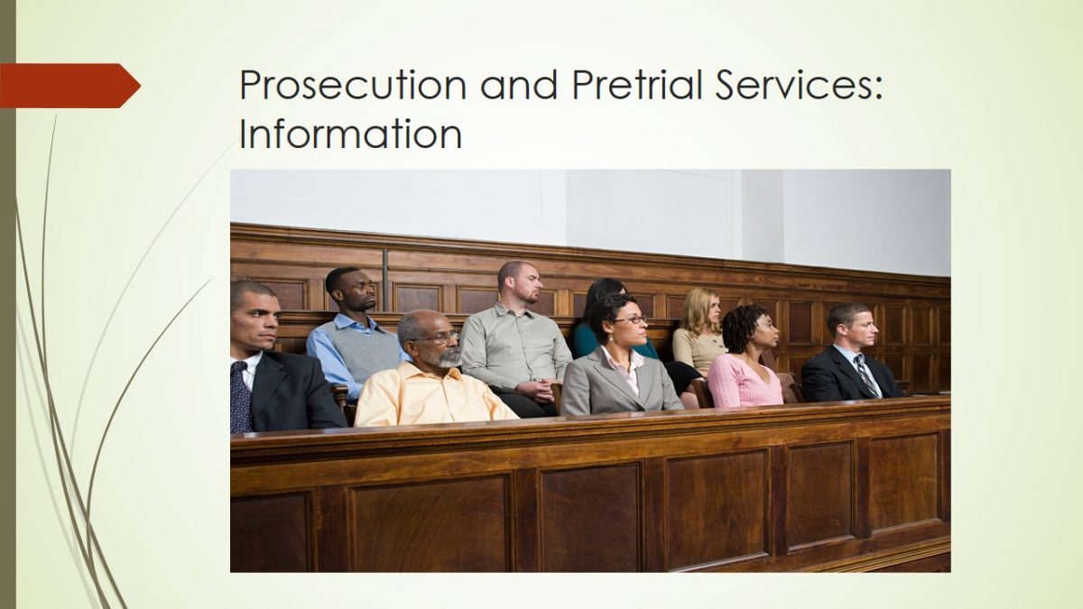Prosecution and Pretrial Services: Information