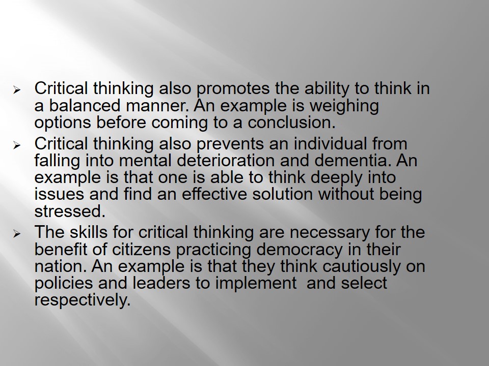 Critical thinking as higher levels of thought