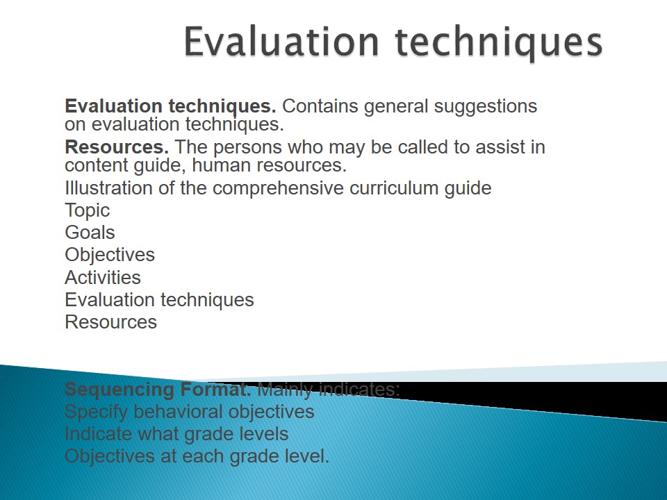 Evaluation techniques