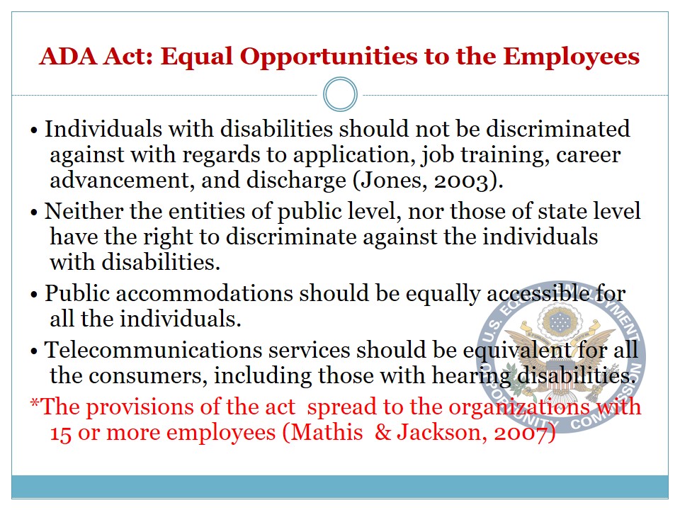 ADA Act: Equal Opportunities to the Employees